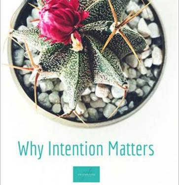 Why intention matters