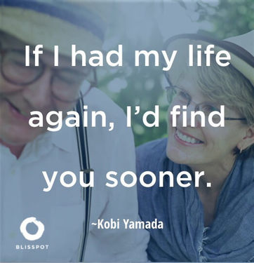 If I had my life again, I'd find you sooner.