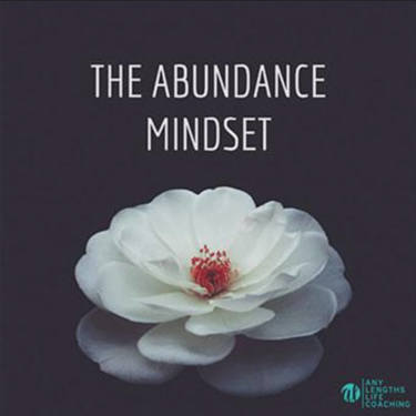 The abundance mindset.