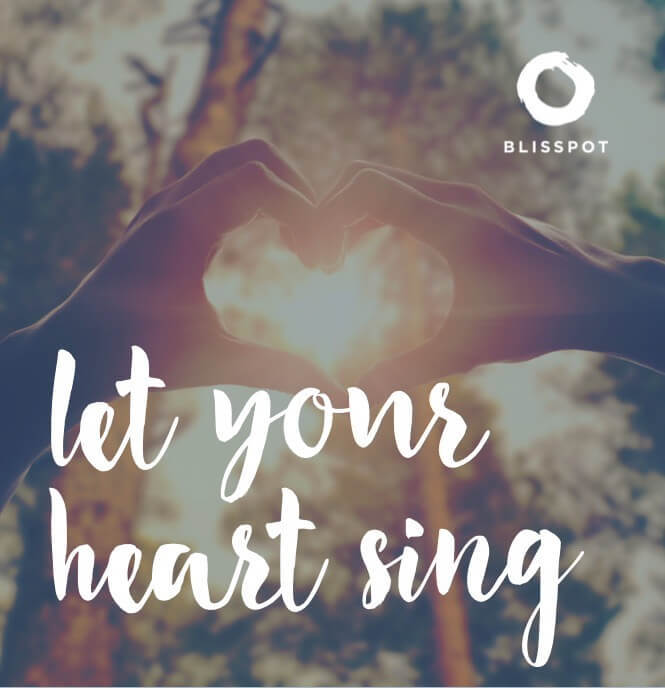Let your heart sing