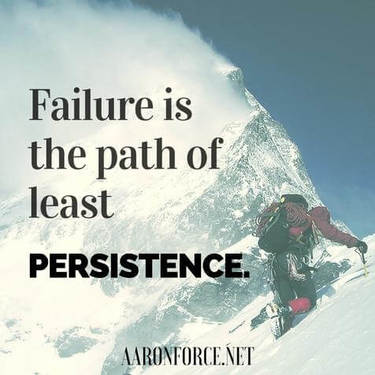 Failure is the path of least persistence