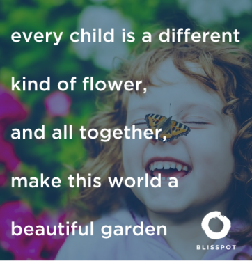 Children are a beautiful garden